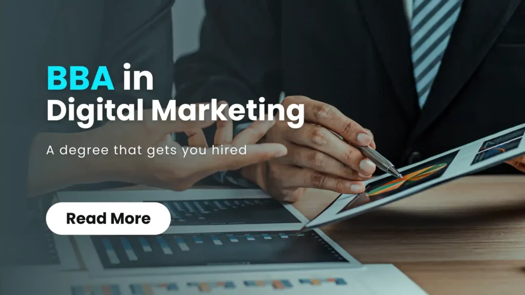 BBA in Digital Marketing: Subjects, Colleges, Career & Salary in India