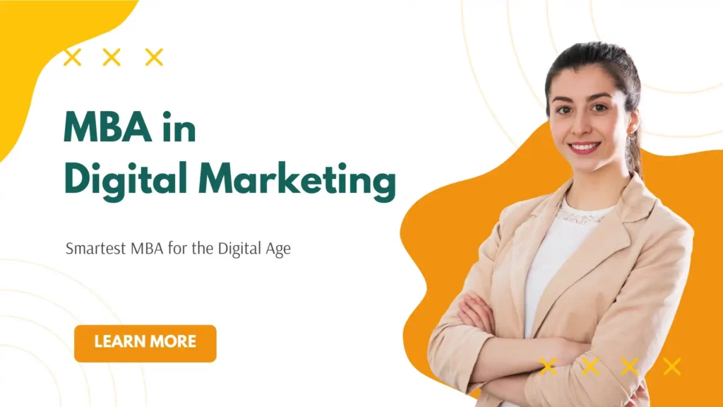 MBA in Digital Marketing: Course, Colleges, Career Scope & More (2025 Guide)
