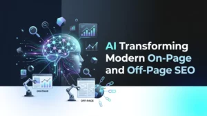 How AI Has Changed On-Page and Off-Page SEO in 2026: A Beginner’s Guide